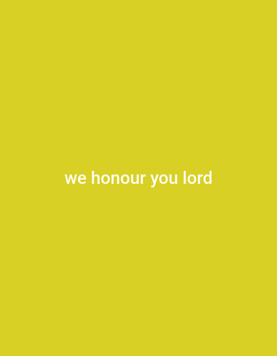 The image is a plain yellow background with white text in the center that reads "we honour you lord". There is no information about the location of Yandev, Nigeria.