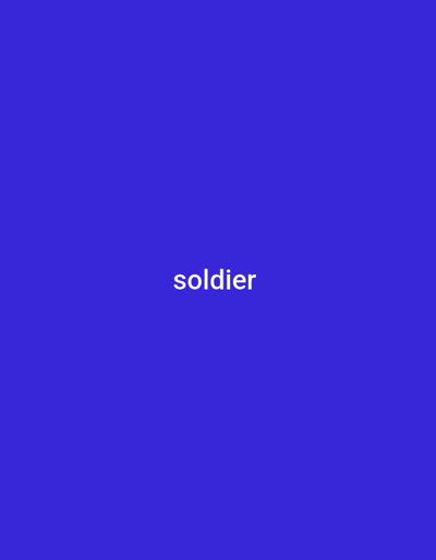 The image is a simple, minimalist design with a solid, deep blue background. Centered in the middle of the frame, the word "soldier" is displayed in white, sans-serif text. There are no other discernible objects, people, or environmental cues in the image. The composition is stark and focuses solely on the text against the color field.