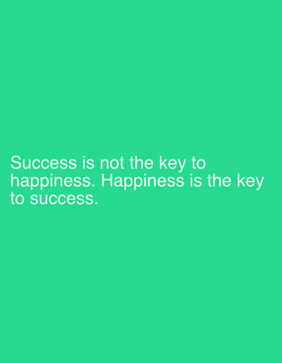 The image is a digital graphic with a solid bright green background. White text is centered on the screen, displaying a quote. The text reads: "Success is not the key to happiness. Happiness is the key to success." There are no people, objects, or environmental details present in the image other than the text and background. The location in Рудзенск, Belarus is not depicted or relevant to the content of the image.