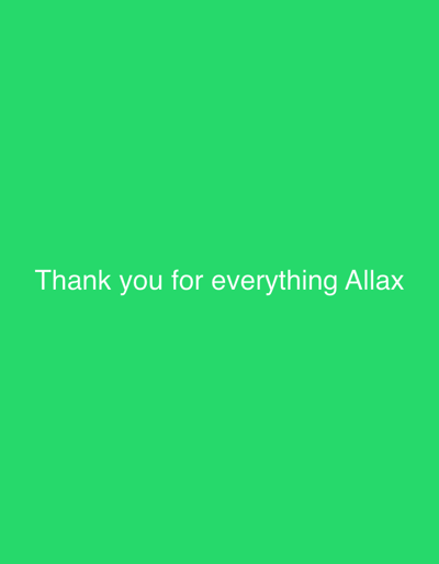 The image displays white text on a vibrant green background. The text reads: "Thank you for everything Allax". The location of Dashtabad, Uzbekistan is not depicted or relevant to the content of the image. There are no people, subjects, objects, actions, or interactions visible in the image, only the text and the background.