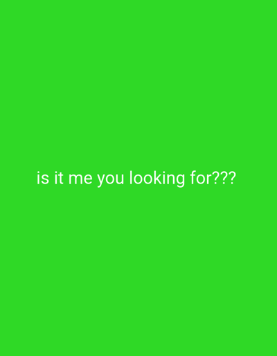 The image is a solid green background with the text "is it me you looking for???" in white. The coordinates provided correspond to a location in Magelang, Indonesia, but the image does not depict any scene or location. There are no people, objects, or actions in the image.