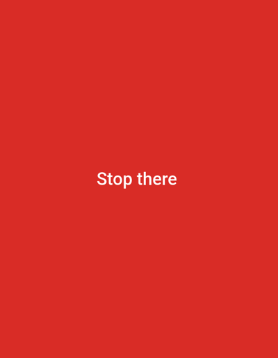 The image is a plain red background with white text that reads "Stop there". There is no discernible location in Gwoza, Nigeria, nor are there any people, subjects, or objects depicted in the image. The scene is entirely abstract with only text on a solid color.