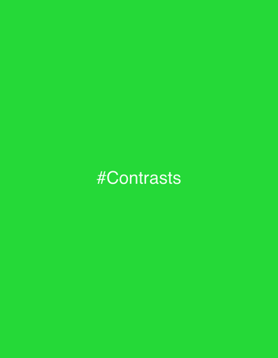The image is a digital graphic presenting a solid, uniform lime green background. Centered horizontally on this background is the white text "#Contrasts" rendered in a sans-serif typeface. No discernible physical location, including the city of Φάρος, Greece, is depicted within the image. The graphic contains no visual information regarding people, subjects, objects, actions, interactions, or an identifiable environmental scene.
