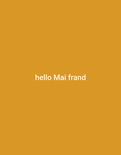 The image is a solid mustard-yellow background with the text "hello Mai frand" in white, centered horizontally and vertically. No information about Shali, Russia, is present or implied. There are no people, subjects, objects, actions, interactions, or environmental details beyond the color of the background and the text content.
