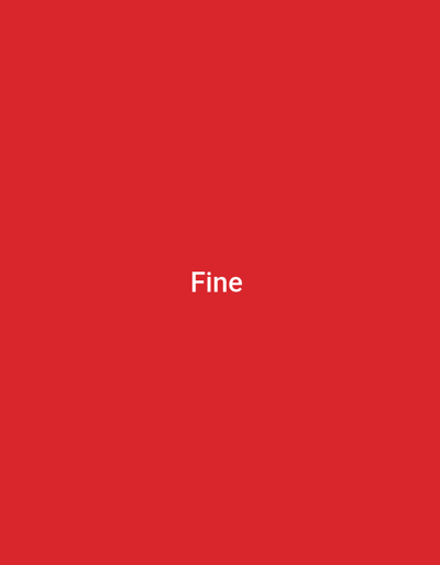 The image shows the word "Fine" written in white text against a solid red background. There is no indication of any specific location in the city of Gwoza, Nigeria. The image is a simple composition with no discernible environmental features, people, subjects, objects, actions, or interactions.