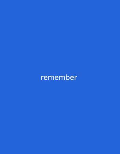 The image is a solid blue background with the word "remember" written in white text in the center. There are no people, objects, or environmental details present in the image, and no specific location in Wuro Sani, Nigeria, can be inferred.