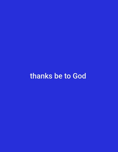 The image is a plain blue background with white text in the center that reads "thanks be to God". There are no people, objects, or environmental details depicted in the image. The location in Yandev, Nigeria is not relevant to the image content.