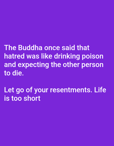 The image is of a purple background with white text that reads: “The Buddha once said that hatred was like drinking poison and expecting the other person to die. Let go of your resentments. Life is too short.” The coordinates provided (latitude: 26.751, longitude: 80.924) correspond to a location in the city of Lucknow, India.