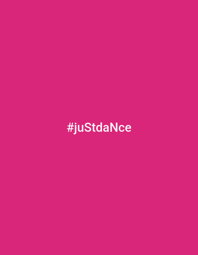 The image displays a plain, vibrant pink background. Centered on the background is the text "#juStdNcE" in a white, sans-serif font. The text is the sole subject of the image. There are no people, objects, or discernible scene or setting. The activity or event taking place is undefined, as the image is static and lacks any context beyond the text. Notable details such as time of day, weather, location cues, or emotions are absent. The only visible text is the hashtag "#juStdNcE".