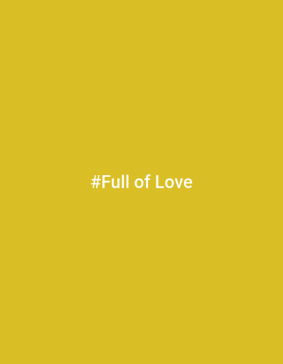 The image is a flat, yellow background with the white text "#Full of Love" centered. There are no people, objects, actions, or interactions depicted. The image does not contain any information about the city of Shila, India.