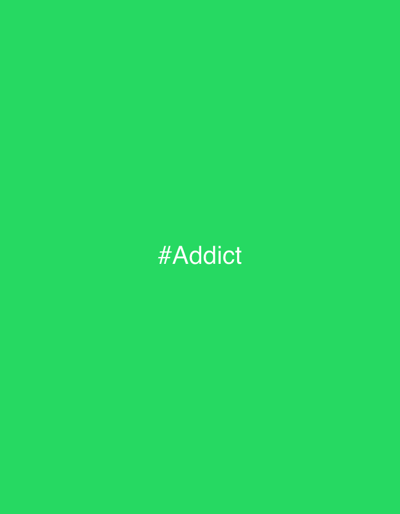 The image displays a solid, vibrant green background with the hashtag "#Addict" in white text centered horizontally and positioned slightly below the vertical center. There are no people, objects, or environmental features present in the image, and the location of Novopichugovo, Russia, is not depicted or implied in any way.