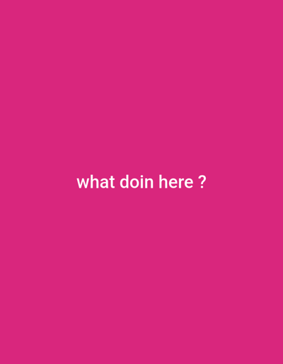 The image is of a solid pink background with the text "what doin here?" written in white in the center of the image.  The coordinates provided (latitude: 48.327, longitude: 7.337) are for the city of Saint-Maurice, France, but the image depicts nothing related to that location.