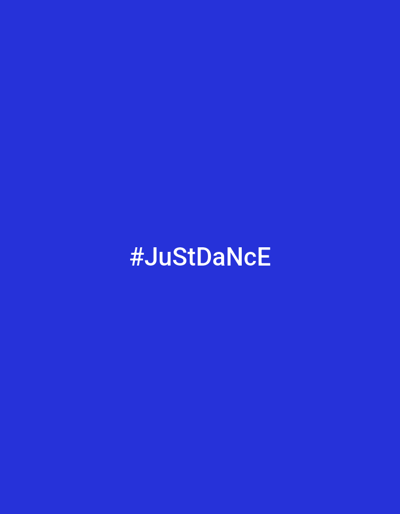 The image is a plain, solid royal blue background. In the center of the image, in white text, is the hashtag "#JuStDaNcE". There are no people, objects, scenes, or specific activities depicted. The location context provided, Падгорʼеўскі сельскі Савет, Belarus, is not visually represented in the image itself. There are no discernible details regarding time of day, weather, or emotions.