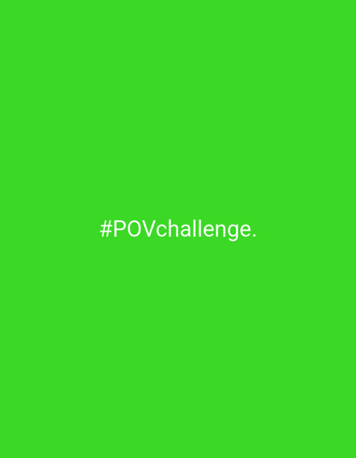 A solid green background with the text "#POVchallenge." in white in the center.