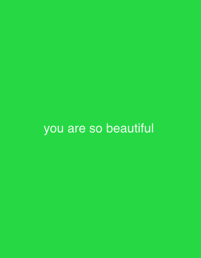 A green image contains the text "you are so beautiful" in white, located at the bottom center. The image does not depict any identifiable location within the city of Offatedo, Nigeria or any other specific environment.
