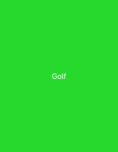 A solid green background occupies the entirety of the image. Centered within the frame, the word "Golf" is displayed in white, sans-serif text. No other objects, people, or scene details are visible. The text is the sole content of the image. The time of day, weather, location cues, and emotions are not discernible due to the abstract nature of the image.