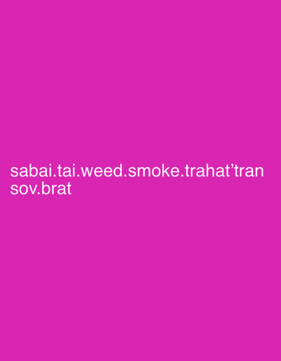 The provided image, noted for the location Емельяново (аэропорт), Russia, consists of a solid magenta background. White sans-serif text is present in the lower-left quadrant, reading 'sabai.tai.weed.smoke.trahat\'tran sov.brat'. There are no other visual elements, such as people, specific subjects, objects, actions, interactions, or environmental depictions within the image itself.