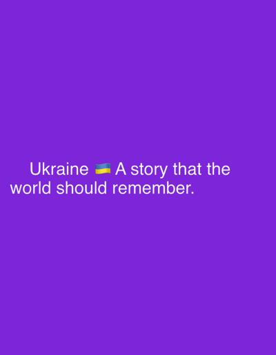 The image is a digital graphic with white text and a Ukrainian flag emoji against a solid purple background. The text reads "Ukraine ๐บ๐ฆ A story that the world should remember." There are no people, objects, actions, interactions, or environmental details depicted in the image. There is no information present that would allow for the identification of a location in Strombeek-Bever, Belgium.