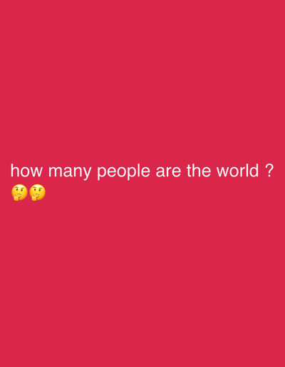 The image is a social media post with a red background. White text reads "how many people are the world ?". Two thinking face emojis are displayed to the left of the text. The post does not contain any information about Lagodekhi, Georgia.