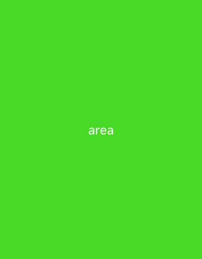 The image displays the word "area" in white text, centered horizontally and vertically against a vibrant green background. The text is clearly legible and stands out against the solid color. There are no other discernible subjects, objects, or scenes depicted in the image. The lighting is even, and there are no indications of weather conditions, time of day, or specific location cues beyond what the text itself might imply. No emotions are conveyed by the image, as it is a simple text overlay on a plain background.