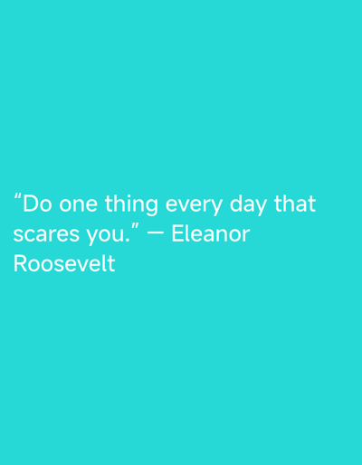 The image displays a solid, uniform cyan background (hex #26D5CC) with white text centrally aligned. The text presents a quote: "Do one thing every day that scares you." followed by the attribution, "— Eleanor Roosevelt". The typography is a sans-serif font. There are no discernible people, subjects, objects other than the text, actions, or interactions depicted. The visual content of the image does not provide any information regarding a physical location, including the city of Gorski Izvor, Bulgaria. The scene is entirely abstract, consisting solely of text on a colored field.