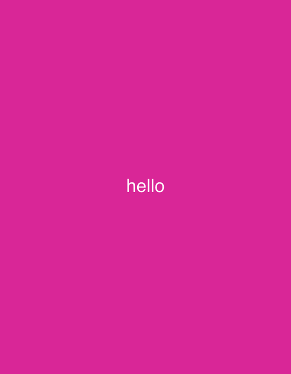 Simple "hello" message displayed on magenta background in Bulgaria