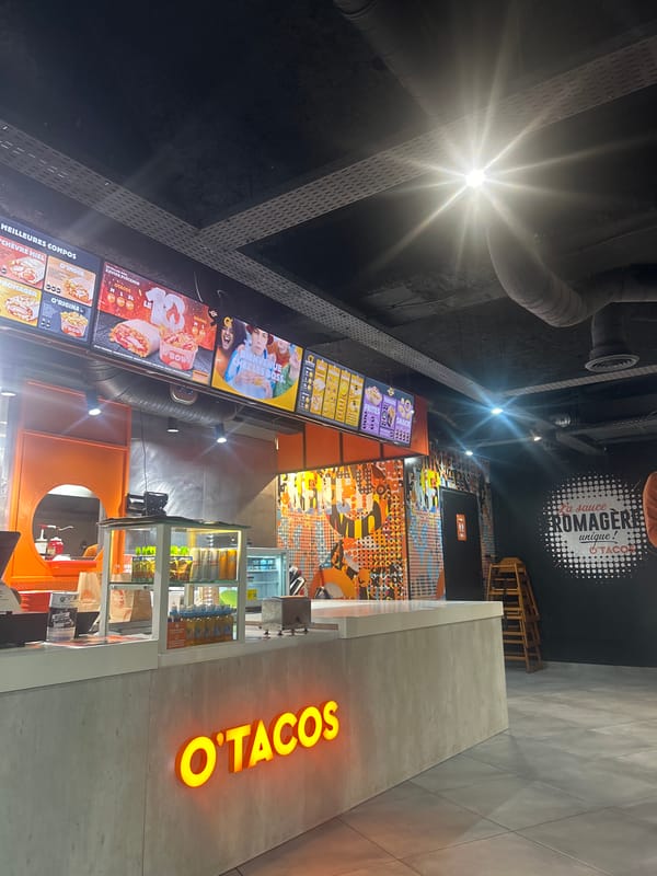 O'TACOS restaurant interior captured in Champs-sur-Marne, France