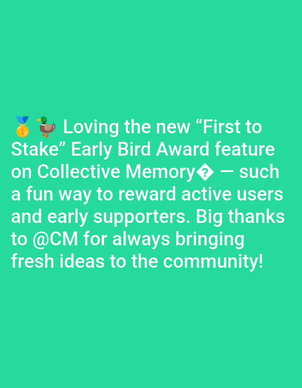 User praises new Early Bird Award feature on platform