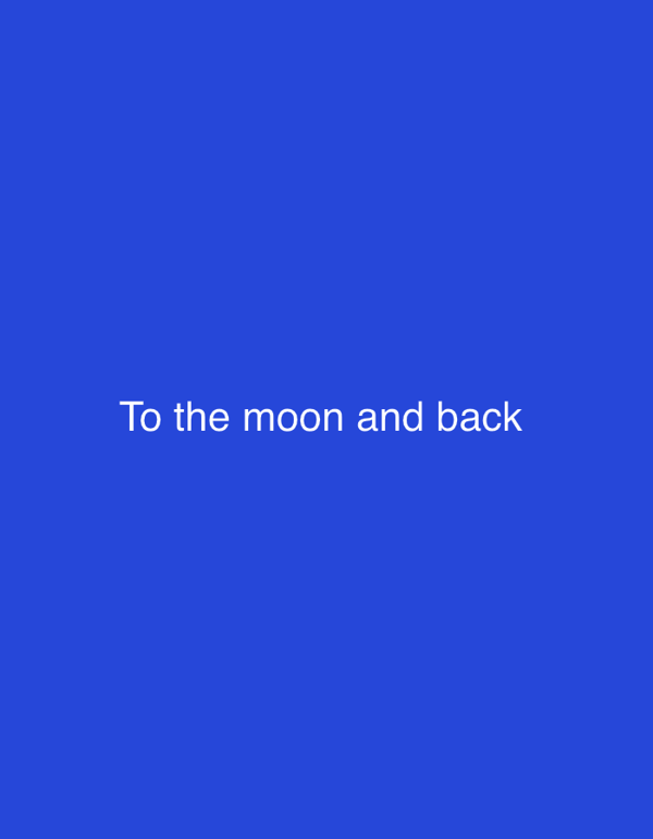 Text message "To the moon and back" documented in Kenya