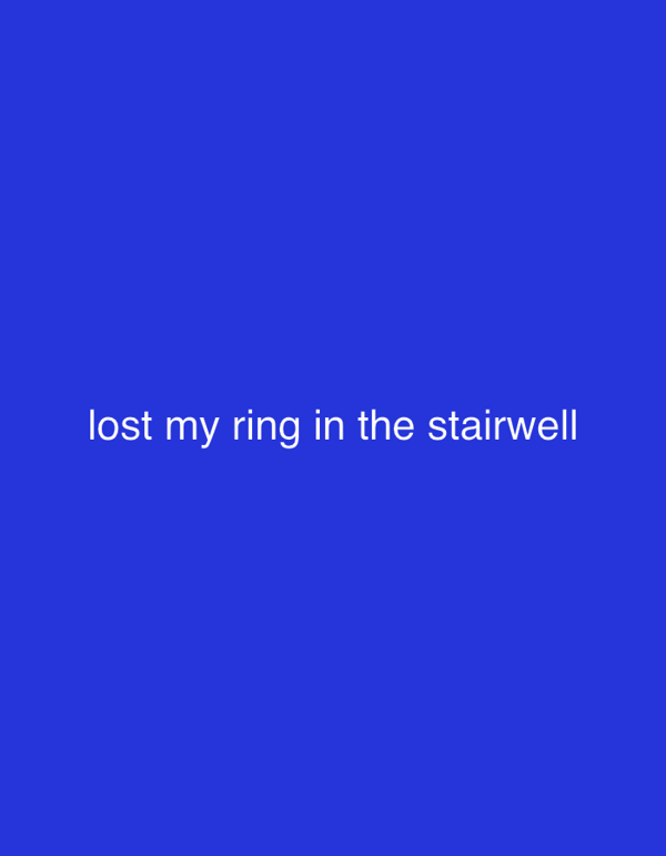 Ring Lost in NYC Stairwell Early Sunday Morning