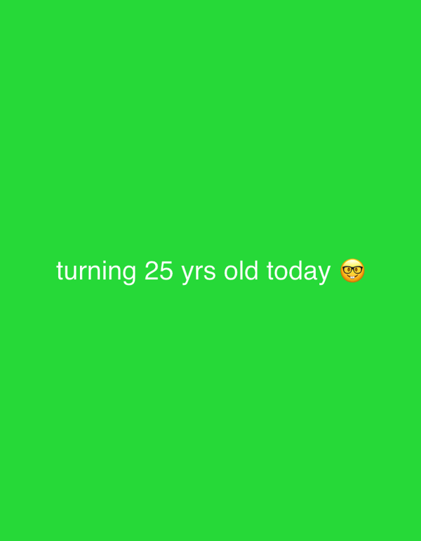 Unknown person celebrates 25th birthday in Buenos Aires