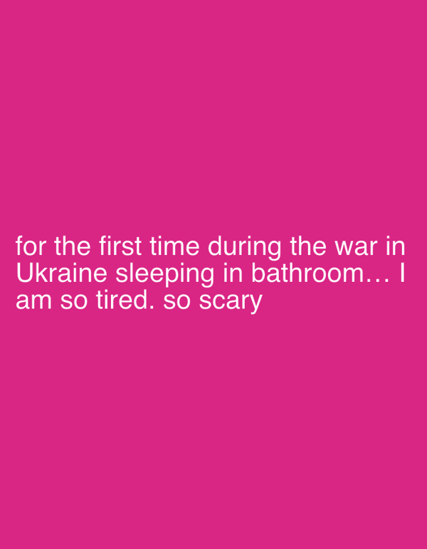 Sheltering in bathroom during wartime in Kyiv