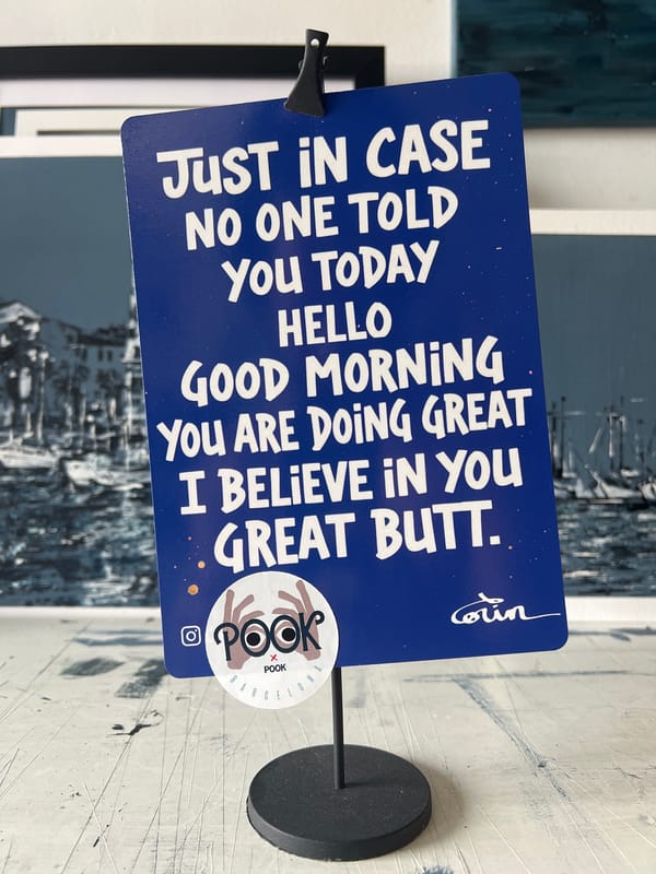 Motivational card with encouraging messages spotted in Mollet Del Vallès
