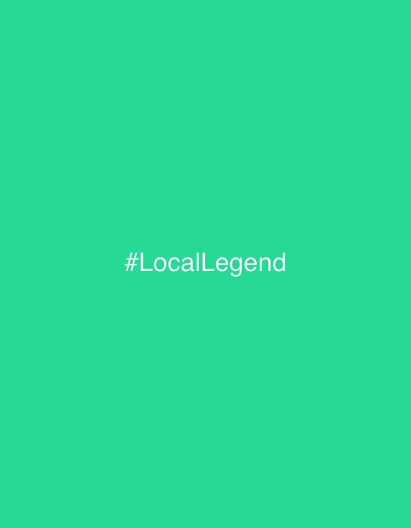 #LocalLegend hashtag graphic on turquoise background