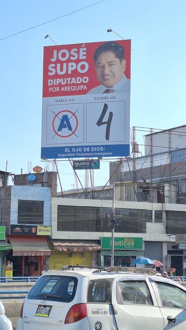 Campaign billboard spotted in José Luis Bustamante y Rivero