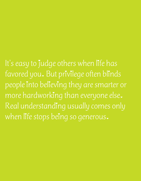 Quote graphic on privilege and judgment, shared in Rigasa