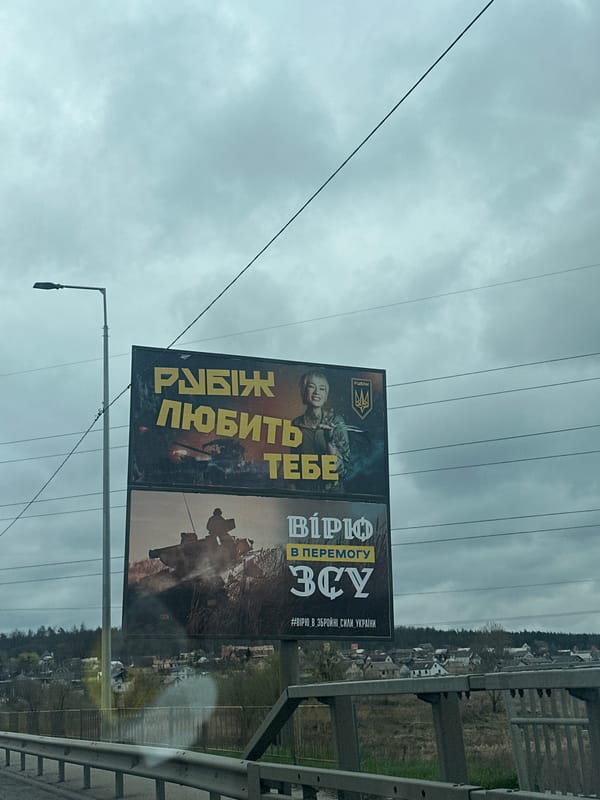 Ukrainian patriotic billboard spotted on Hostomel street near Irpin